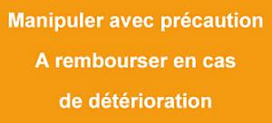 Etiquettes «Manipuler avec précautions...»